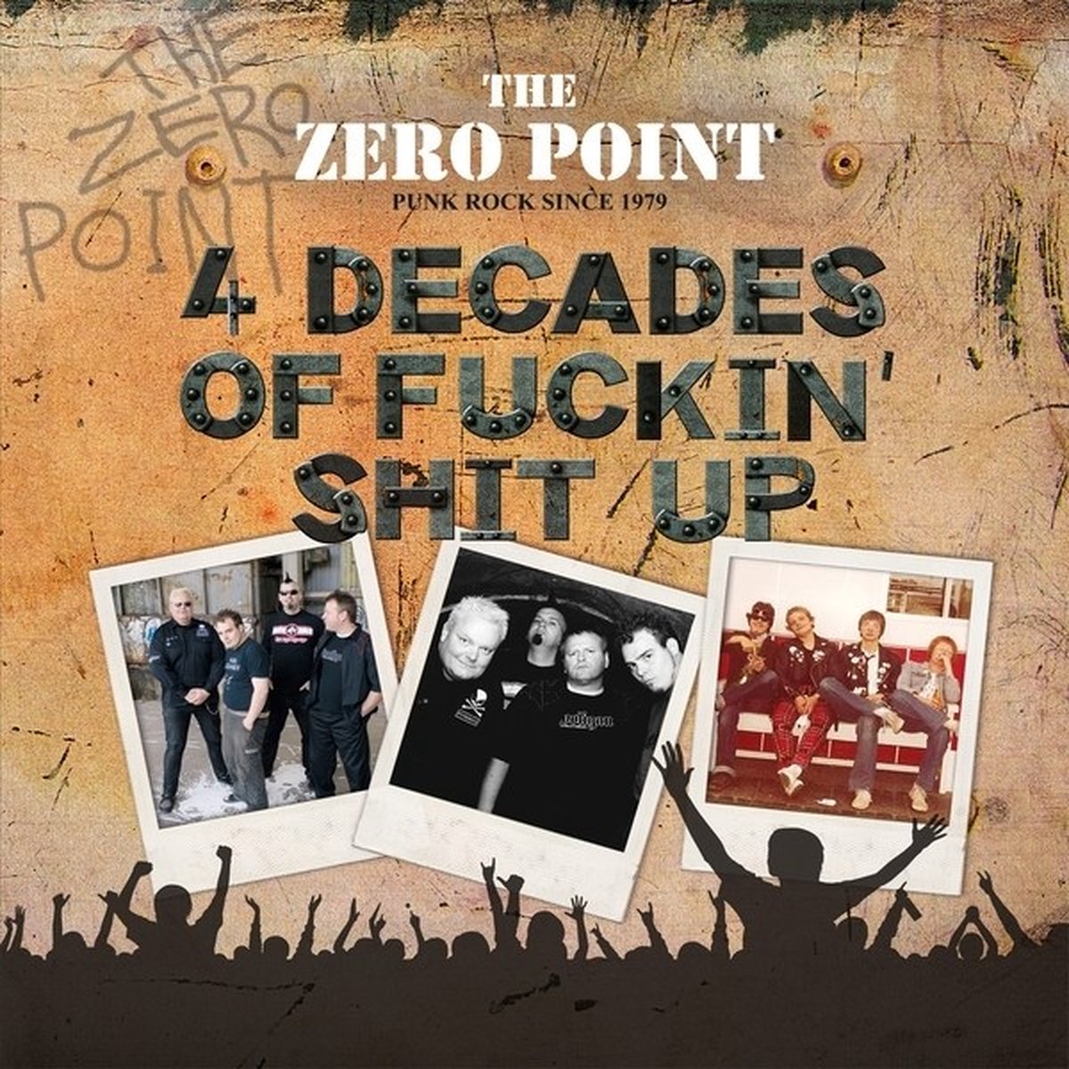 Zero Point - 4 Decades Of Fuckin' Shit Up (LP)