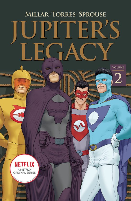 Jupiter's Legacy, Volume 2 NETFLIX Edition