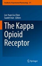 Handbook of Experimental Pharmacology 271 - The Kappa Opioid Receptor