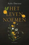 Het leven noemen Het leven noemen