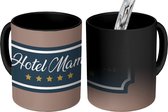 Magische Mok - Foto op Warmte Mokken - Koffiemok - Spreuken - Hotel mama - Quotes - Moeder - Magic Mok - Beker - 350 ML - Theemok - Mok met tekst