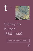 Transitions - Sidney to Milton, 1580-1660