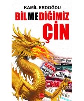 Bilmediğimiz Çin