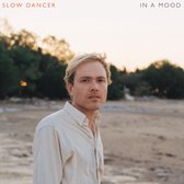 Slow Dancer - In A Mood (LP)