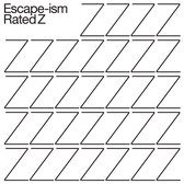 Escape-Ism - Rated Z (LP)