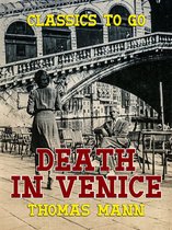 Classics To Go - Death in Venice