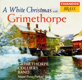 Grimethorpe Colliery Band - A White Christmas With Grimethorpe (CD)