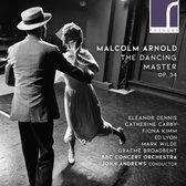 BBC Concert Orchestra, John Andrews - Arnold: Malcolm Arnold The Dancing Master O (CD)