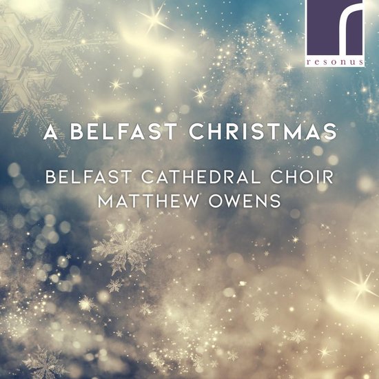 Belfast Cathedral Choir, Matthew Owens - A Belfast Christmas (CD)