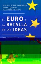 Deusto - El euro y la batalla de las ideas