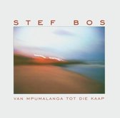 Stef Bos - Mpumalanga Tot Die Kaap (CD)