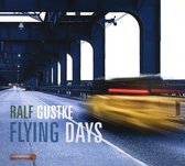 Ralf Gustke - Flying Days (CD)