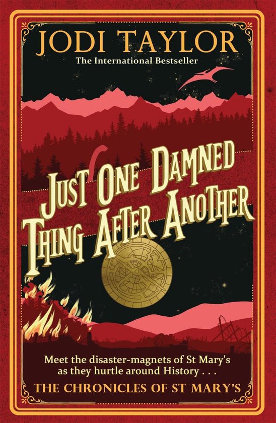 Chronicles of St. Mary's 1 - Just One Damned Thing After Ano ... - cover