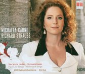 Michaela Kaune & NDR Radiophilharmonie - Vier Letzte Lieder / Orchesterlieder (CD)