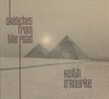 Keith O'Rourke - Sketches From The Road (CD)