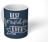 Mok - Koffiemok - Spreuken - Opa - Best grandpa ever - Quotes - Mokken - 350 ML - Beker - Koffiemokken - Theemok - Mok met tekst