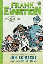 Frank Einstein and the Evoblaster Belt (Frank Einstein series #4)
