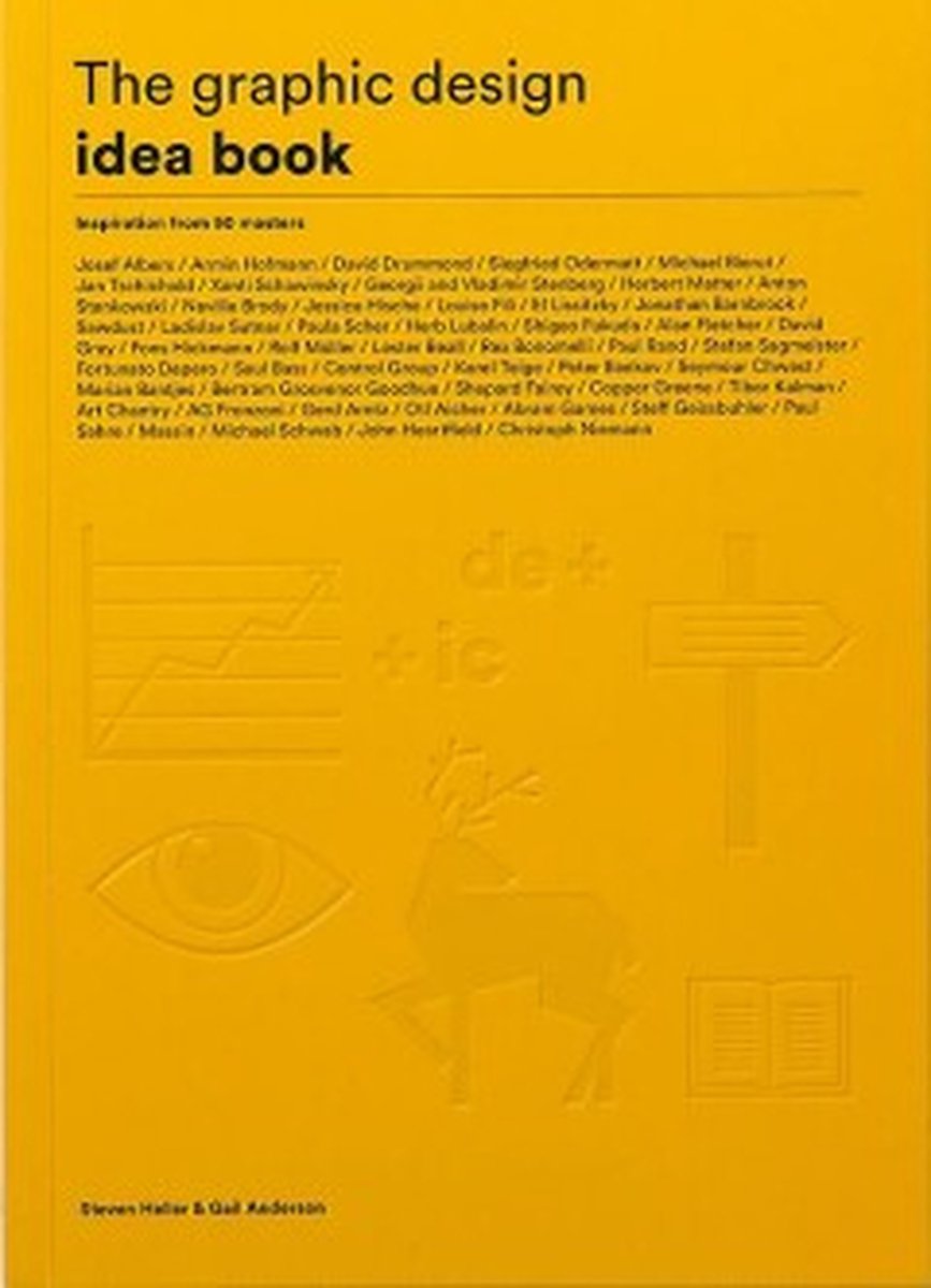 The Graphic Design Idea Book - Heller, Steven