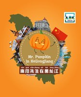 China Provinces Travel Books - Mr. Pumpkin in Heilongjiang