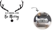 Kerst Tafelkleed - Kerstmis Decoratie - Tafellaken - 120x120 cm - Quote Eat, Drink and be Merry wanddecoratie kerst zwart op wit - Kerstmis Versiering