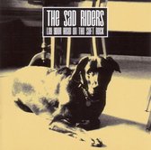 Sad Riders - Lay Your Head On The Soft Rock (CD)
