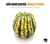 Colin Steele Quartet - Diving For Pearls - Jazz Interpretations Of The (CD)