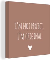 Tableau sur toile Citation anglaise Je ne suis pas parfait. Je suis original sur fond marron - 20x20 cm - Décoration murale