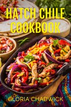 Southwest Flavors - Hatch Chile Cookbook