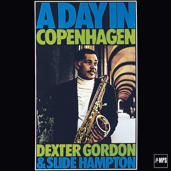 Dexter Gordon & Slide Hampton - A Day In Copenhagen (LP)