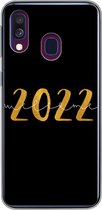 Geschikt voor Samsung Galaxy A40 hoesje - Nieuwjaar - Goud - Welcome 2022 - Spreuken - Quotes - Siliconen Telefoonhoesje