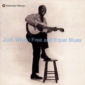 Josh White - Free And Equal Blues (CD)
