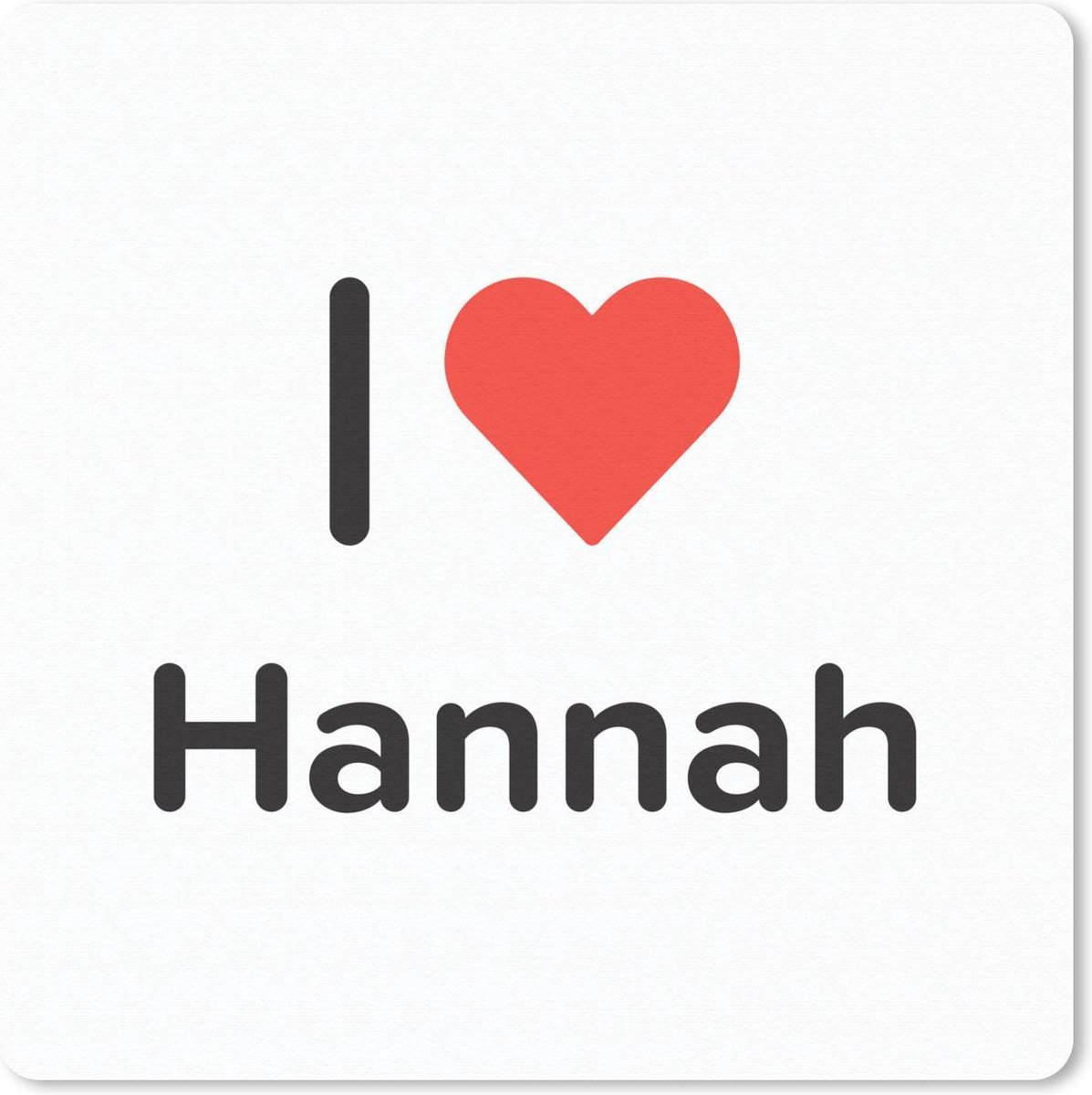 Muismat 30x30 cm - Mousepad I love - Hannah - Meisje - Muismatten