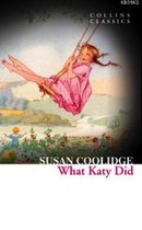 What Katy Did (Collins Classics)