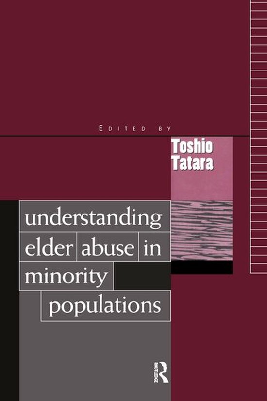 Understanding Elder Abuse in Minority Populations - cover