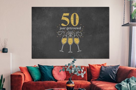 Décoration murale Métal - Peinture Aluminium Industriel - Se marier - 50 ans de mariage - Citations - Dictons - 150x100 cm - Dibond - Photo sur aluminium - Décoration murale industrielle - Pour le salon/chambre
