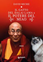 Il gatto del Dalai Lama 3 - Il gatto del Dalai Lama e il potere del miao
