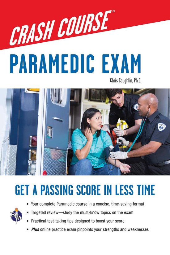 Paramedic Crash Course with Online Practice Test (ebook), Christopher