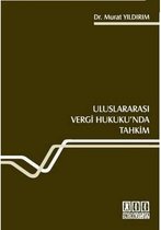 Uluslararası Vergi Hukuku'nda Tahkim