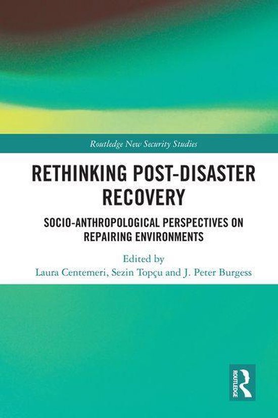 Routledge New Security Studies - Rethinking Post-Disaster Re ... - cover