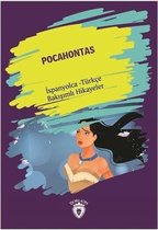 Pocahontas İspanyolca Türkçe Bakışımlı Hikayeler