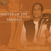 Ustad Sabri Khan - Master Of The Indian Sarangi (CD)