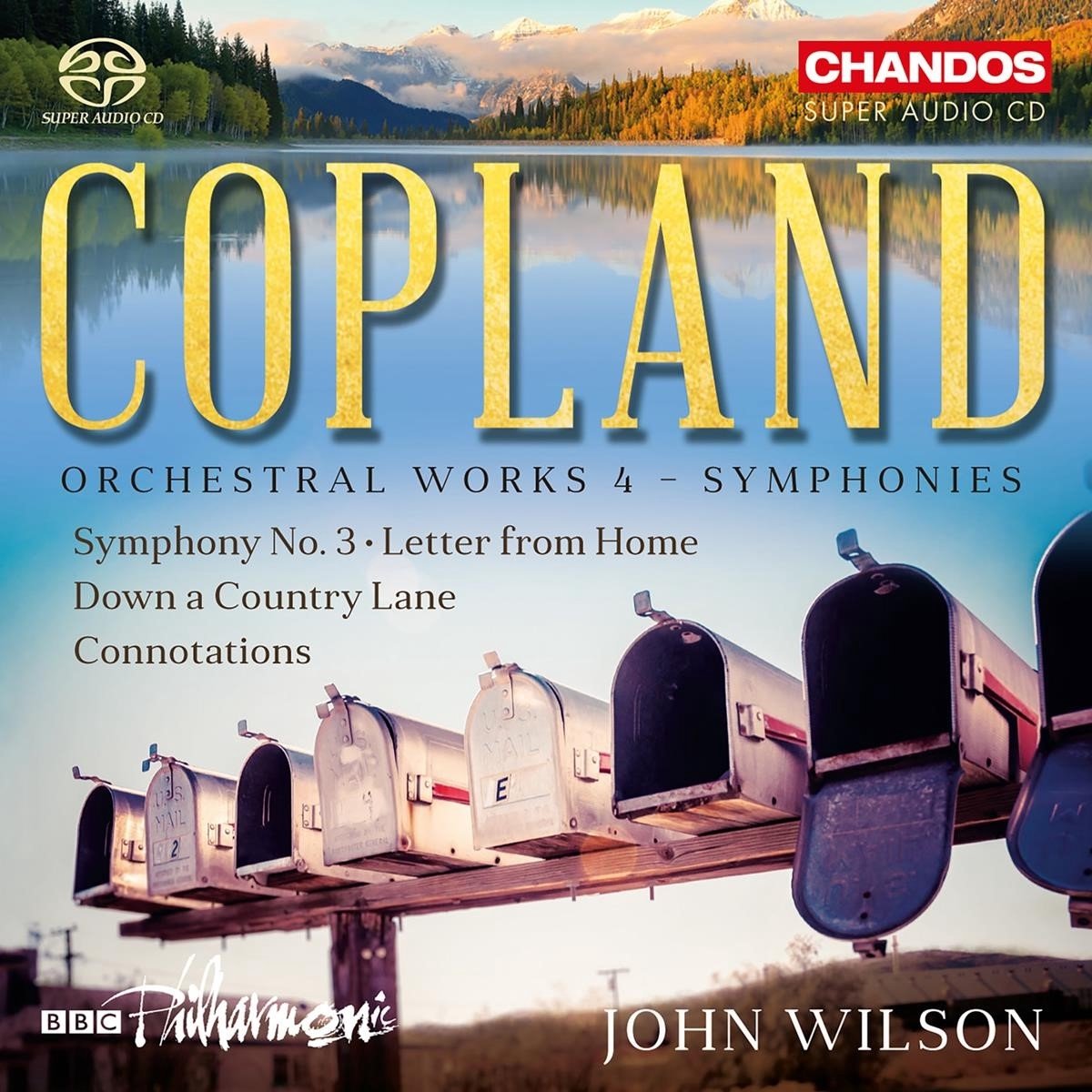 BBC Philharmonic Orchestra, John Wilson - Copland: Orchestral Works 4 - Symphonies (SACD)