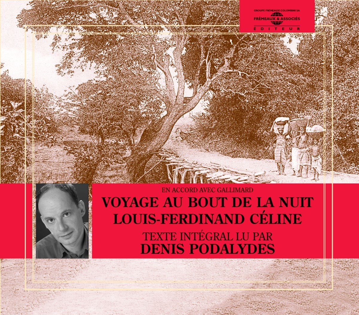 Louis-Ferdinand Céline - Voyage Au Bout De La Nuit (16 CD)
