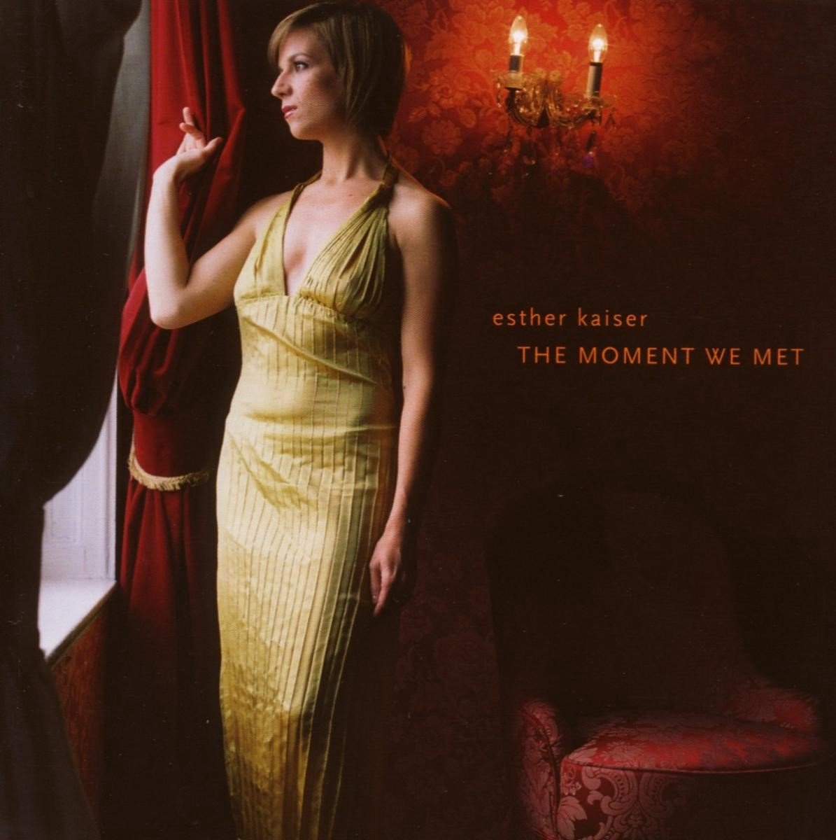 Esther Kaiser - The Moment We Met (CD)