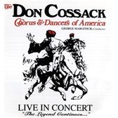 Don Cossack Chorus & The Dancers Of America - Live In Concert: The Legend Continues (CD)