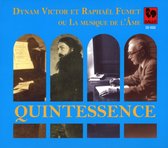 Dynam Victor & Raphael Fumet - Quintessence (CD)