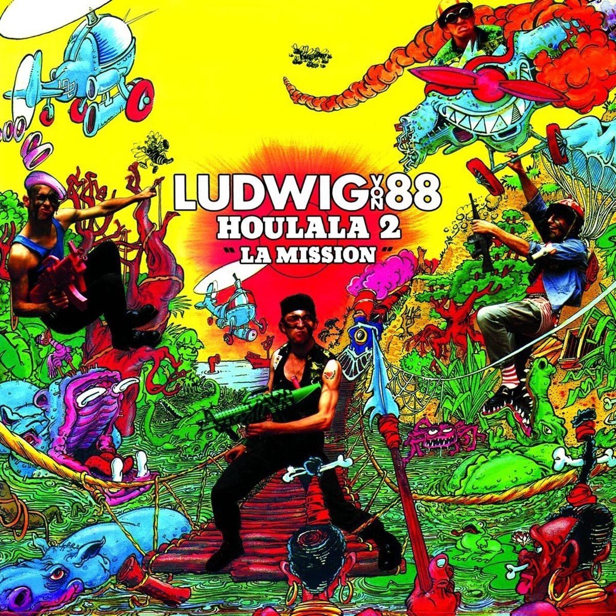 Ludwig Von 88 - Houlala 2 La Mission (LP)