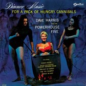 Dave Harris And The Powerhouse Five - Dinner Music For A Pack Of Hungry Cannibals (LP)