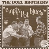 The Doel Brothers - Empty Pot Blue$ (2 7" Vinyl Single|CD)