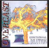 Overcast - Expectational Dilution (LP)